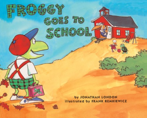 Froggy Goes To School (9780613104050) by London, Jonathan