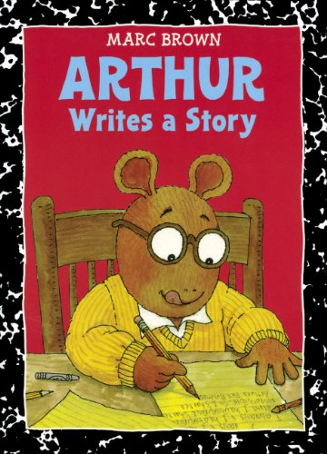 Arthur Writes A Story (Turtleback School & Library Binding Edition) (9780613104951) by Brown, Marc