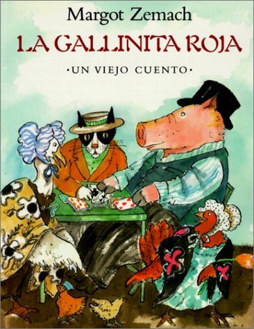 La Gallinita Roja (Spanish Edition) (9780613105088) by [???]