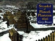 Imagen de archivo de Stranded at Plimoth Plantation 1626 a la venta por Better World Books