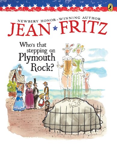 Stock image for Who's That Stepping on Plymouth Rock? for sale by Better World Books: West