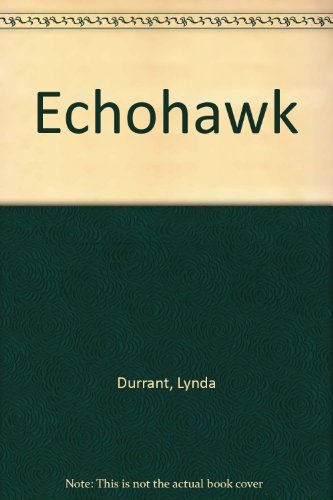 Echohawk - Lynda Durrant