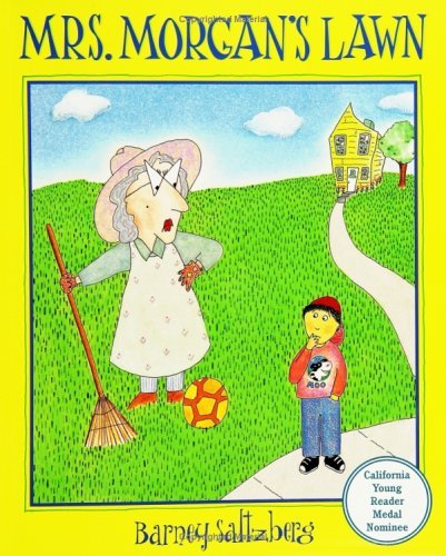 Mrs Morgan's Lawn (Turtleback School & Library Binding Edition) (9780613109833) by Saltzberg, Barney