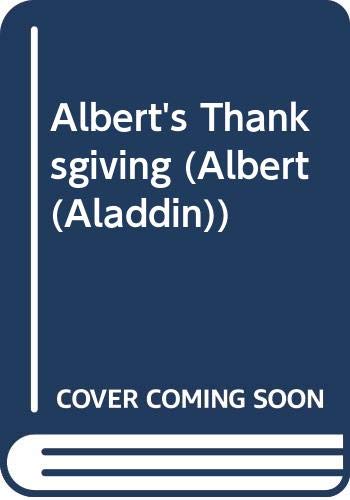 Albert's Thanksgiving (9780613112475) by Tryon, Leslie