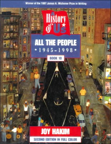 All the People (A History of Us, Book 10) (9780613112536) by Hakim, Joy