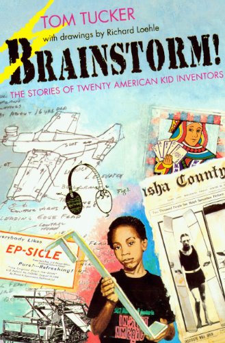 Beispielbild fr Brainstorm!: The Stories of Twenty American Kid Inventors zum Verkauf von ThriftBooks-Atlanta