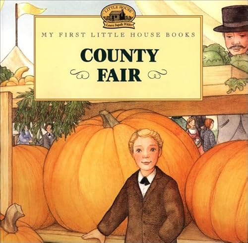 9780613114431: County Fair: Adapted from the Little House Books by Laura Ingalls Wilder (My First Little House Books (Prebound))