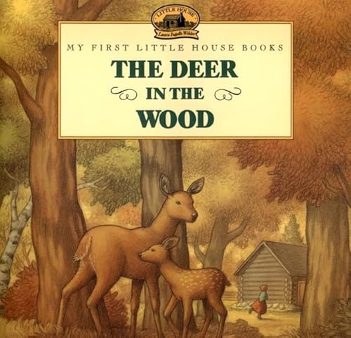 Stock image for The Deer in the Wood for sale by Blackwell's