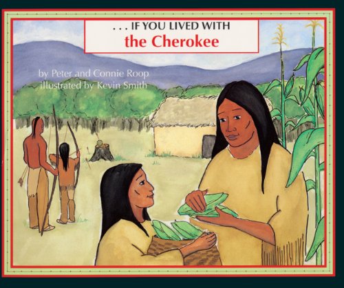 Beispielbild fr If You Lived With The Cherokee (Turtleback School Library Binding Edition) zum Verkauf von Zoom Books Company