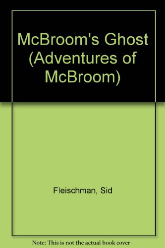 Beispielbild fr McBroom's Ghost zum Verkauf von ThriftBooks-Dallas