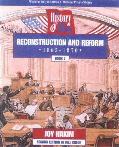 Reconstruction and Reform (9780613120272) by Hakim, Joy