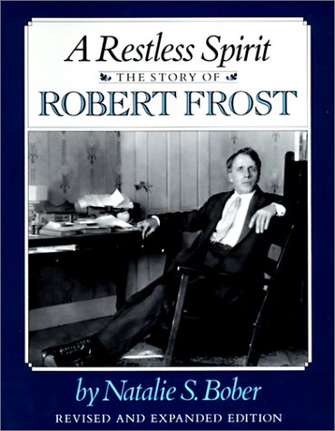 Stock image for Restless Spirit: A Story of Robert Frost for sale by HPB Inc.