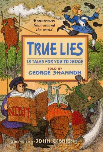 Stock image for True Lies: 18 Tales For You To Judge (Turtleback School & Library Binding Edition) for sale by Irish Booksellers