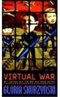 Virtual War (9780613122368) by Gloria Skurzynski
