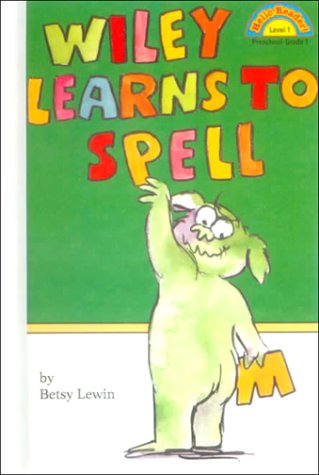 Wiley Learns to Spell (9780613122825) by Betsy Lewin