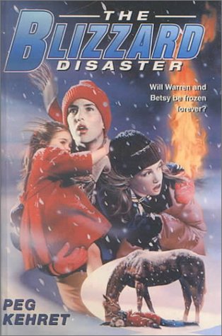 The Blizzard Disaster (9780613123952) by Peg Kehret