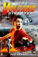 Stock image for The Volcano Disaster : It Started as a Class Assignment. for sale by Better World Books