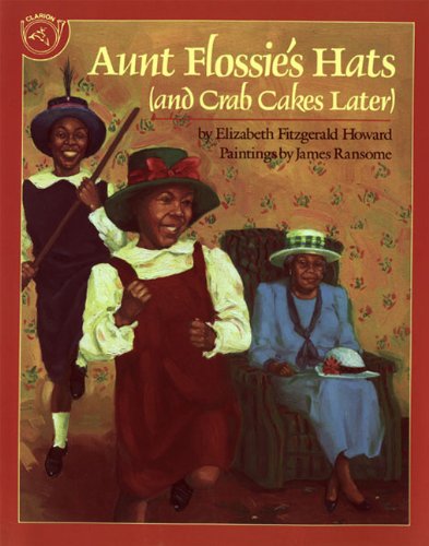 Stock image for Aunt Flossie's Hats (And Crab Cakes Later) (Turtleback School & Library Binding Edition) for sale by HPB Inc.