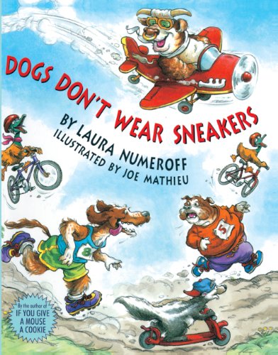 Stock image for Dogs Don't Wear Sneakers for sale by Better World Books