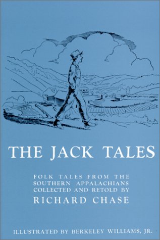 The Jack Tales (9780613137416) by Richard Chase