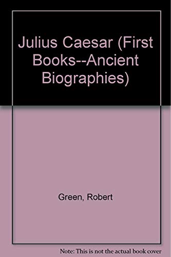 9780613137690: Julius Caesar (First Books--Ancient Biographies)