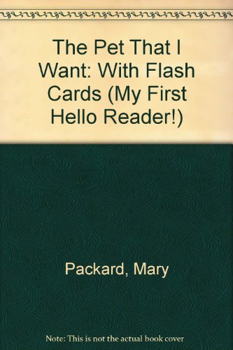 Imagen de archivo de The Pet That I Want: With Flash Cards a la venta por ThriftBooks-Atlanta