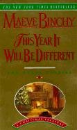 This Year It Will Be Different and Other Stories (9780613143301) by Maeve Binchy