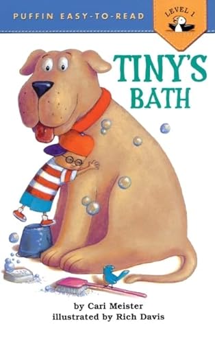 Tiny's Bath (Turtleback School & Library Binding Edition) (Puffin Easy-To-Read: Level 1) (9780613152389) by Meister, Cari