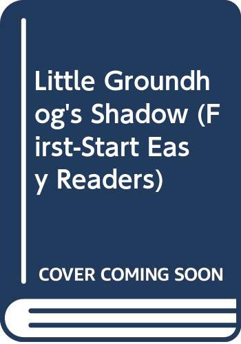 Little Groundhog's Shadow (9780613158817) by [???]