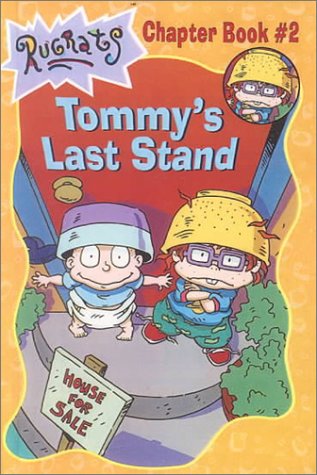 Tommy's Last Stand (9780613160148) by Nancy E. Krulik
