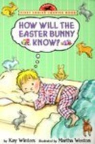 Beispielbild fr How Will the Easter Bunny Know? zum Verkauf von Better World Books