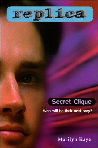 Secret Clique (Replica) (9780613161909) by Marilyn Kaye