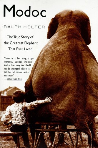 Imagen de archivo de Modoc: The True Story Of The Greatest Elephant That Ever Lived (Turtleback School & Library Binding Edition) a la venta por Wonder Book
