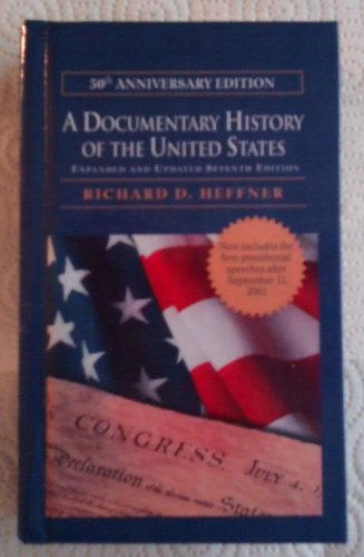 Documentary History of the United States (9780613163439) by Unknown Author