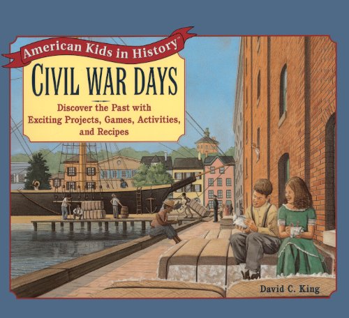 Civil War Days (Turtleback School & Library Binding Edition) (9780613164818) by King, David C.