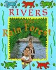 Rivers in the Rain Forest (9780613165532) by Saviour Pirotta