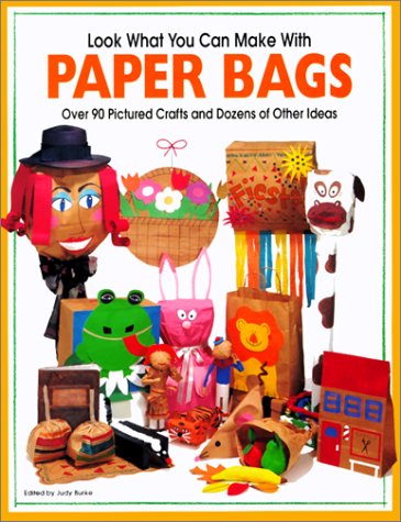 Imagen de archivo de Look What You Can Make With Paper Bags (Turtleback School & Library Binding Edition) a la venta por dsmbooks