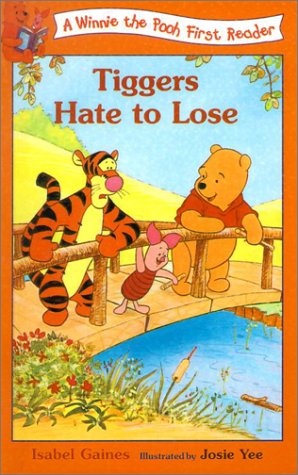 Tiggers Hate to Lose (9780613168625) by Isabel Gaines