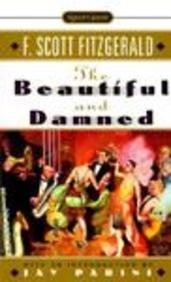 9780613171045: The Beautiful and Damned (Signet Classics)