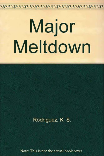 9780613173636: Major Meltdown