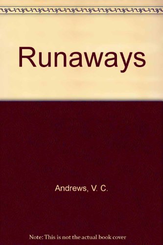 Runaways (9780613174879) by V.C. Andrews