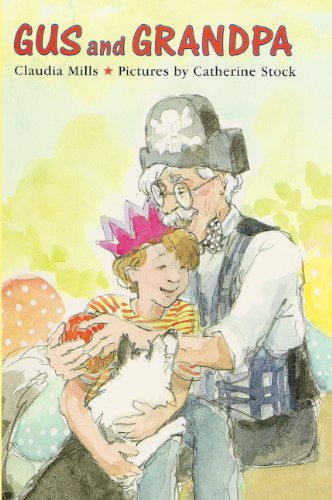 Gus And Grandpa (Turtleback School & Library Binding Edition) (9780613178051) by Mills, Claudia