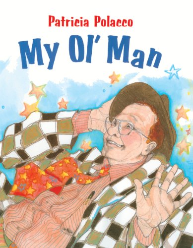 My Ol' Man (Turtleback School & Library Binding Edition) (9780613182683) by Polacco, Patricia