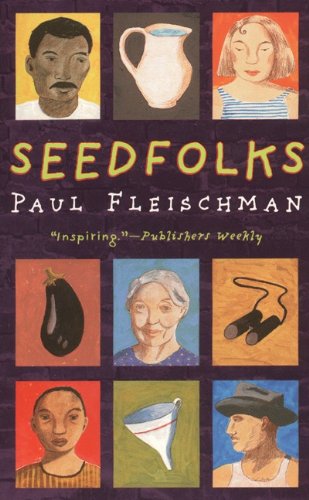 Seedfolks (Turtleback School & Library Binding Edition) (Joanna Colter Books) (9780613182768) by Paul Fleischman