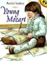 Young Mozart (9780613182935) by Isadora, Rachel