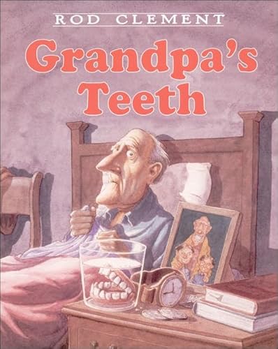 Beispielbild fr Grandpa's Teeth zum Verkauf von Better World Books