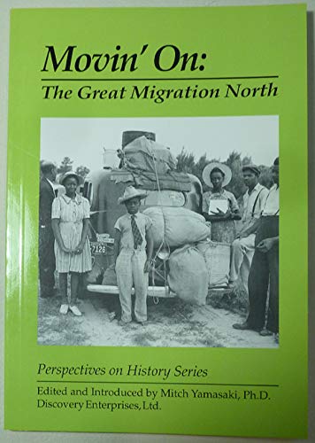 9780613189699: Movin' on : The Great Migration North