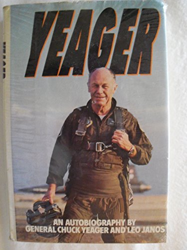 Imagen de archivo de Yeager: An Autobiography a la venta por ThriftBooks-Dallas