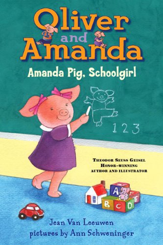 Amanda Pig, Schoolgirl (Turtleback School & Library Binding Edition) (9780613193337) by Van Leeuwen, Jean