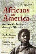 Africans in America: America's Journey Through Slavery (9780613210706) by [???]